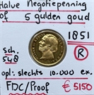 Picture of 5 gulden goud  1851  (Halve Negotiepenning) 